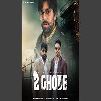 2 Ghode Masoom Sharma Ft Manjeet Mor New Haryanvi Song 2025 By Masoom Sharma Poster